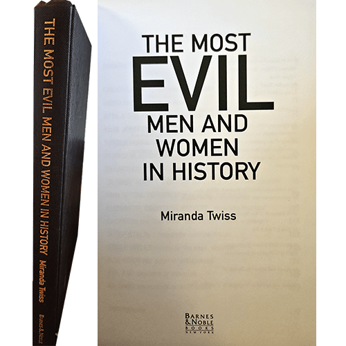 Cover of The Most Evil Men and Women in History by Miranda Twiss, featuring bold black text on a white background. Published by Barnes & Noble Books, this gripping title uncovers the legacies of notorious villains.