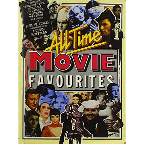 All Time Movie Favorites – rare and collectible book from Deb’s Rare Books
