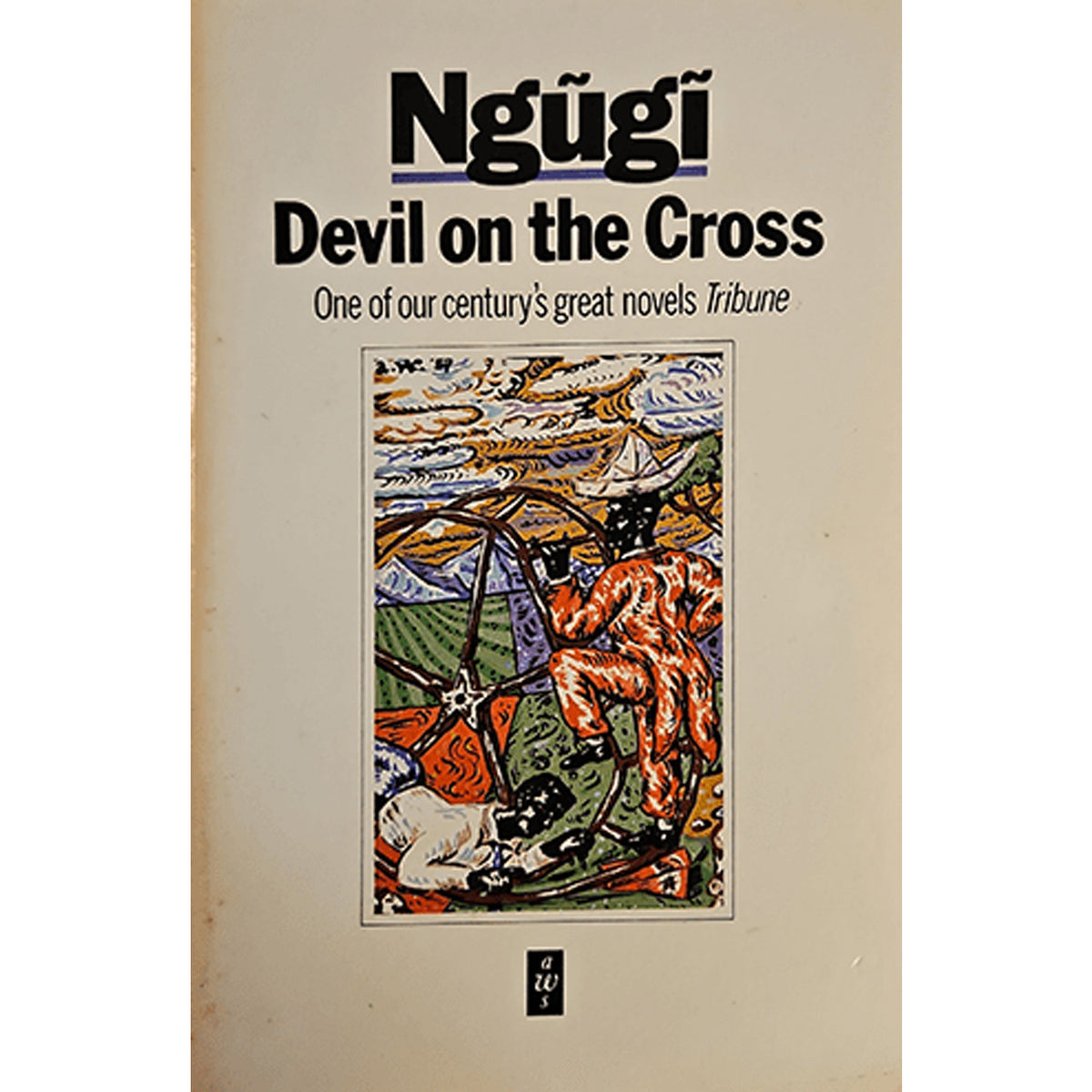 Ngüli's 'Devil on the Cross' paperback book cover, featuring a beige background with black text and a central colorful illustration of a figure in an orange patterned suit.