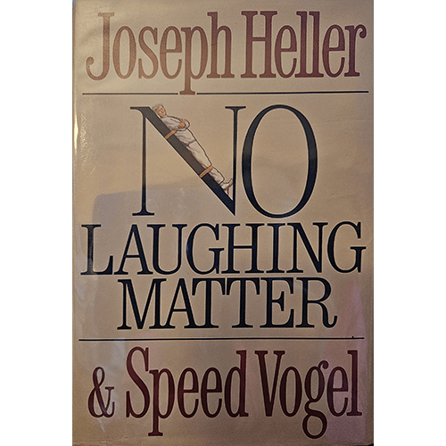 No Laughing Matter: Joseph Heller – rare and collectible book from Deb’s Rare Books