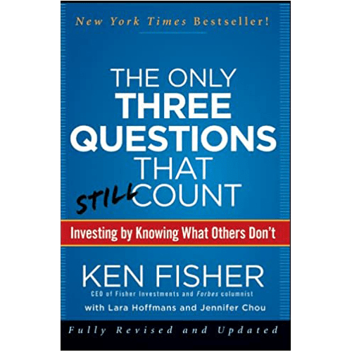 The Only Three Questions That Still Count: Investing By Knowing What Others Don't Hardcover – rare and collectible book from Deb’s Rare Books