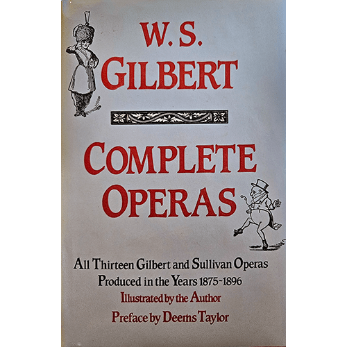 W.S. Gilbert Complete Operas – rare and collectible book from Deb’s Rare Books