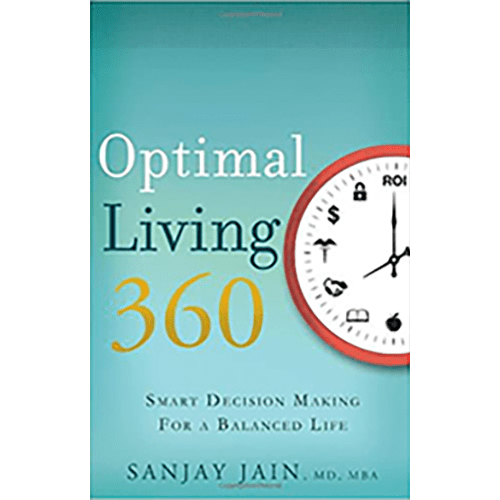 Cover of Optimal Living 360 by Sanjay Jain, featuring a teal background, bold title text, and a clock illustration symbolizing life balance.