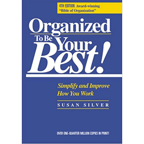 Organized to Be Your Best: 4th Edition – rare and collectible book from Deb’s Rare Books