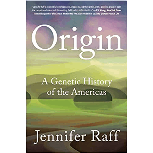 Origin: A Genetic History of the Americas – rare and collectible book from Deb’s Rare Books