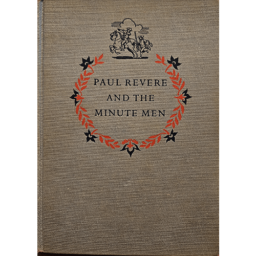 Paul Revere and the Minute Men – rare and collectible book from Deb’s Rare Books