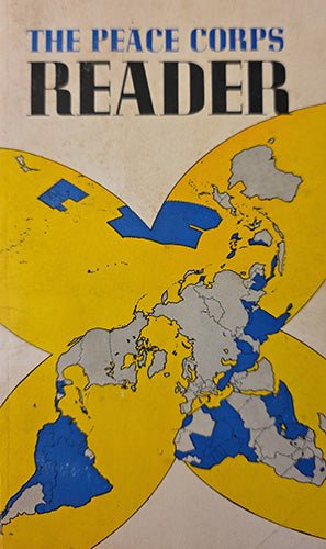 THE PEACE CORPS READER – rare, vintage, or collectible item from Deb’s Book Paradise