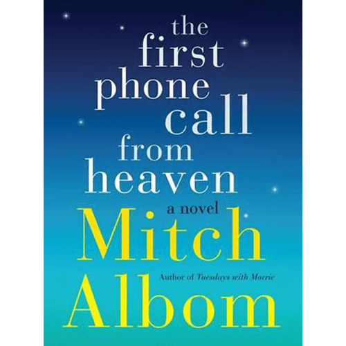 The First Phone Call From Heaven – rare and collectible book from Deb’s Rare Books