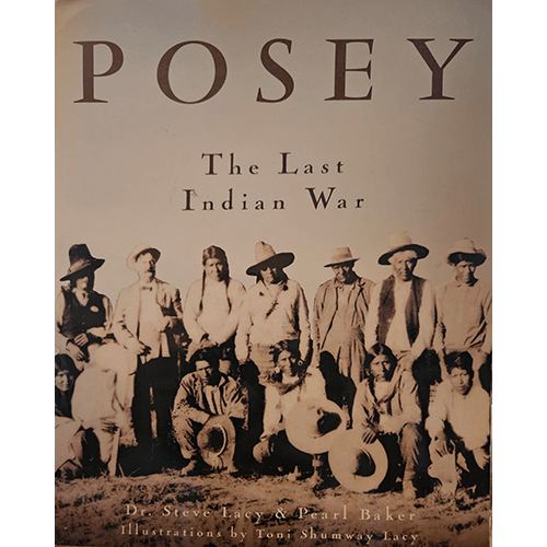 Posey The Last Indian War – rare and collectible book from Deb’s Rare Books