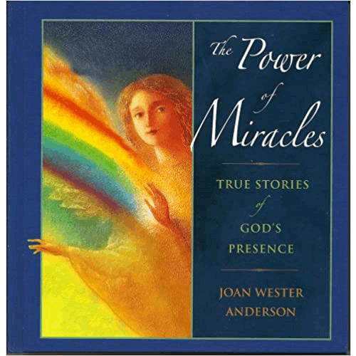 Cover of "The Power of Miracles" by Joan Wester Anderson, featuring a serene sky with rays of sunlight breaking through clouds, symbolizing hope.