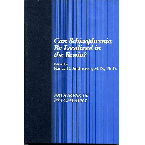 Can Schizophrenia Be Localized in the Brain – rare and collectible book from Deb’s Rare Books
