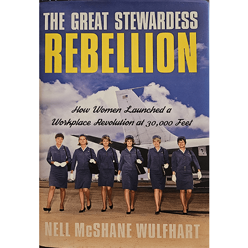 The Great Stewardess Rebellion – rare and collectible book from Deb’s Rare Books