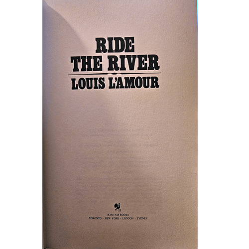Louis L'Amour Leatherette Collector's Edition: Ride the River