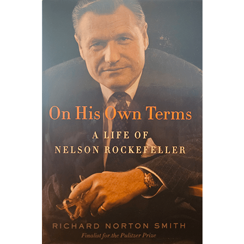 On His Own Terms: A Life of Nelson Rockefeller – rare and collectible book from Deb’s Rare Books