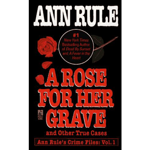 A rose for her grave and other true cases – rare and collectible book from Deb’s Rare Books