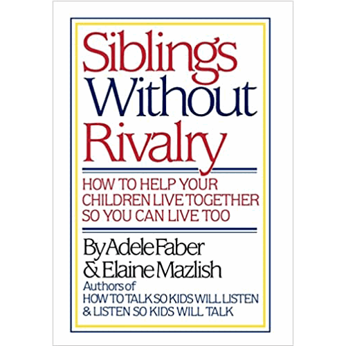 Siblings Without Rivalry – rare and collectible book from Deb’s Rare Books