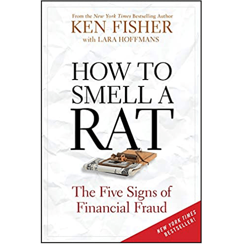 Cover of "How to Smell a Rat" by Kenneth L. Fisher, featuring a sleek design with bold typography, symbolizing the uncovering of financial deceit.