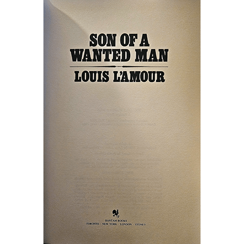Louis L'Amour Leatherette Collector's Edition: Son of a Wanted Man
