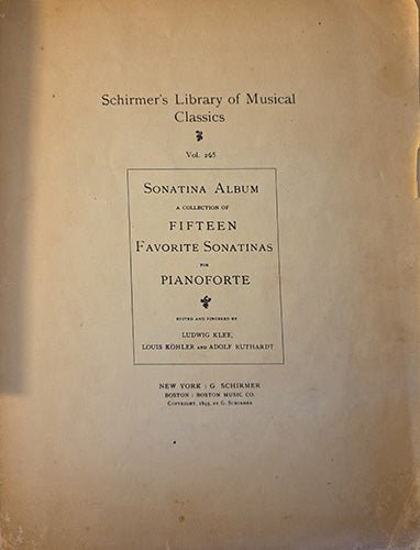 Cover of vintage music book “Sonatina Album: Fifteen Favorite Sonatinas for Pianoforte” published by G. Schirmer