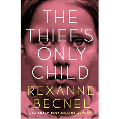 The Thief's Only Child Paperback – rare and collectible book from Deb’s Rare Books