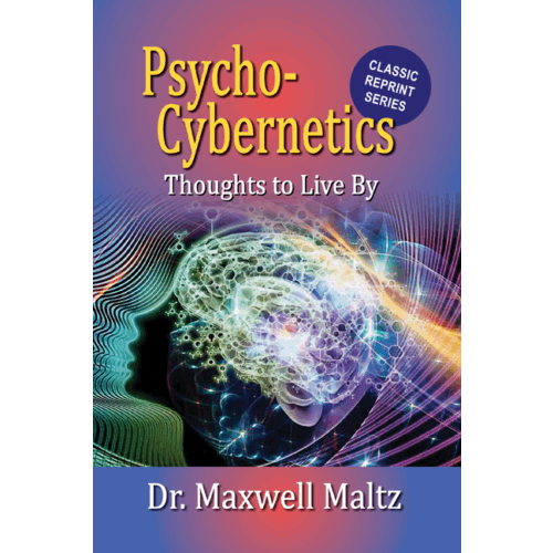 Psycho - Cybernetics Thoughts to Live By – rare and collectible book from Deb’s Rare Books