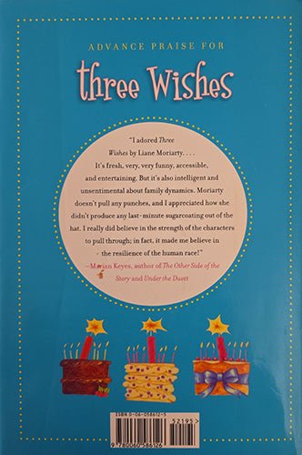 Back cover of Three Wishes with advance praise and ISBN barcode