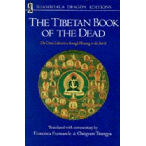 The Tibetan Book of the Dead: The Great Liberation Through Hearing in the Bardo – rare and collectible book from Deb’s Rare Books