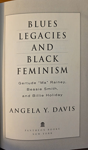 Blues Legacies and Black Feminism (First Edition, 1998)