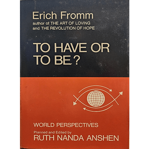 To Have or to Be – rare and collectible book from Deb’s Rare Books
