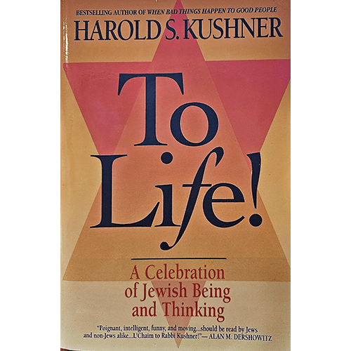 To Life! A Celebration of Jewish Being and Thinking – rare and collectible book from Deb’s Rare Books