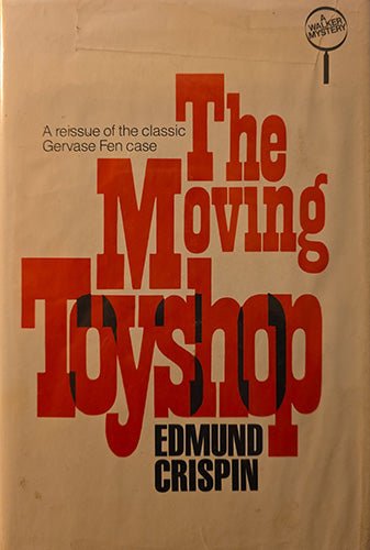 Front cover of The Moving Toyshop by Edmund Crispin, with bold red and black typography on a beige background, Walker Mystery edition.