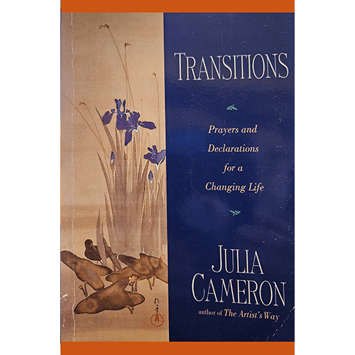 Cover of Transitions by Julia Cameron features Japanese-style art of irises and ducks with a blue and tan color scheme and bold serif title text.