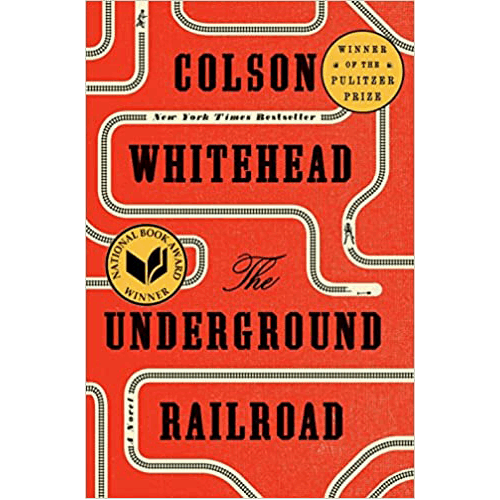 Cover of The Underground Railroad by Colson Whitehead, red background with railway lines, Pulitzer Prize & National Book Award winner.