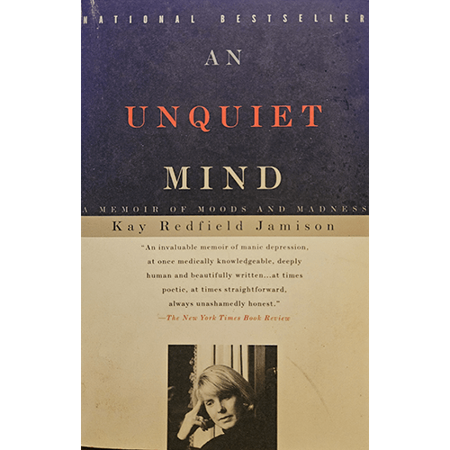 An Unquiet Mind: A Memoir of Moods and Madness – rare and collectible book from Deb’s Rare Books