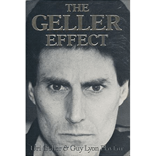 The Geller Effect - Rare – rare and collectible book from Deb’s Rare Books