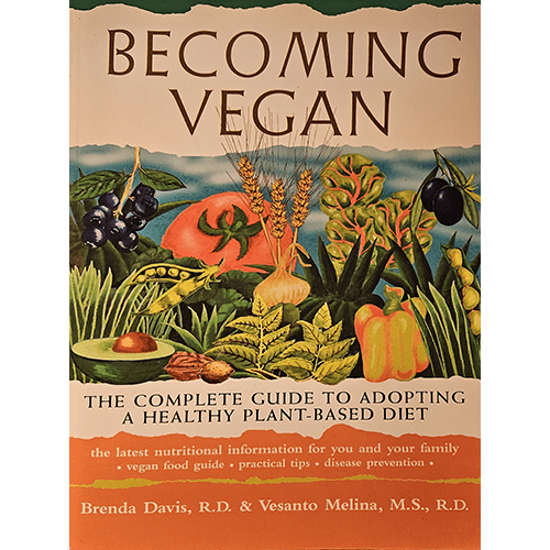 Becoming Vegan – rare and collectible book from Deb’s Rare Books