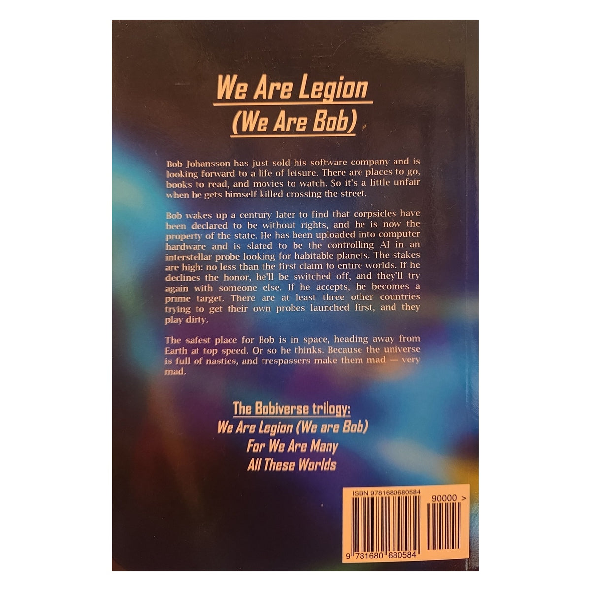 The back cover of a book titled 'We Are Legion (We Are Bob)' featuring a dark brown and black background with a blue and purple gradient glow in the center, white and orange text, and a barcode in the bottom right corner.
