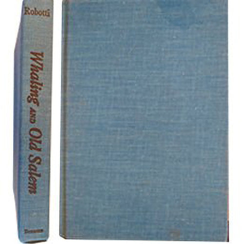 Whaling and Old Salem Hardcover – January 1, 1962