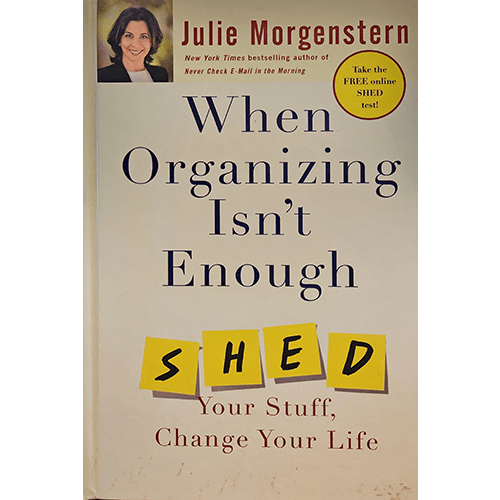 When Organizing isn't Enough – rare and collectible book from Deb’s Rare Books