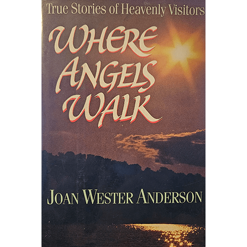 Where Angels Walk – rare and collectible book from Deb’s Rare Books