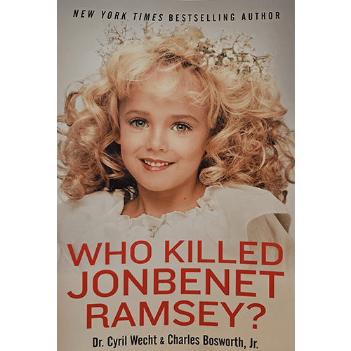 Who Killed Jonbenet Ramsey – rare and collectible book from Deb’s Rare Books