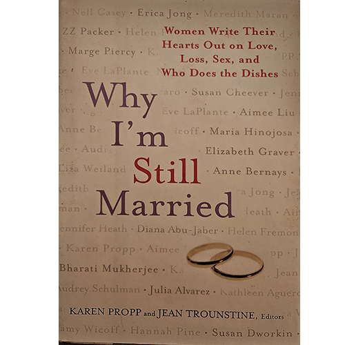 Why I'm Still Married – rare and collectible book from Deb’s Rare Books