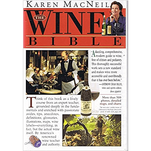 The Wine Bible - by Karen MacNeil - paperback – rare and collectible book from Deb’s Rare Books