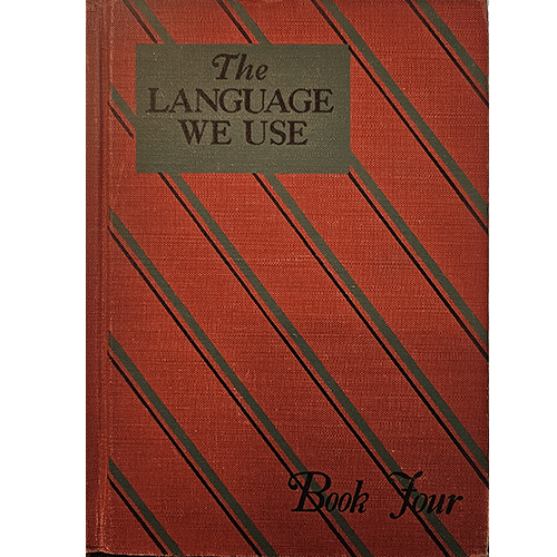 the Language We Use – rare and collectible book from Deb’s Rare Books