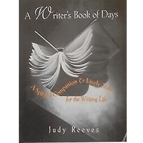 A Writer's Book of Days: A Spirited Companion and Lively Muse for the Writing Life – rare and collectible book from Deb’s Rare Books