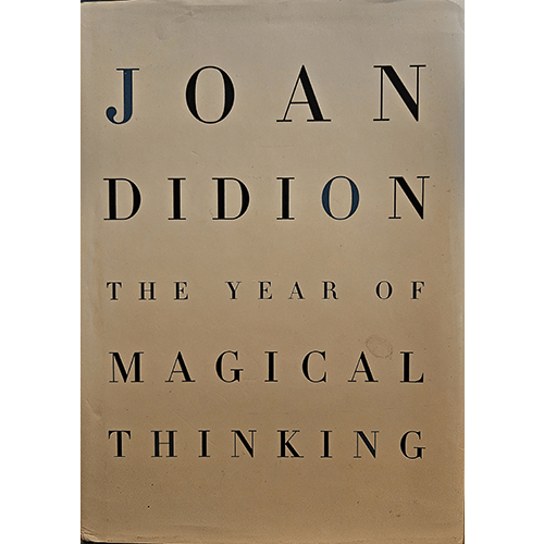The Year of Magical Thinking – rare and collectible book from Deb’s Rare Books
