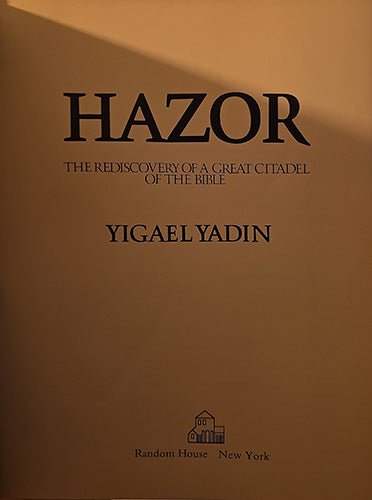 Hazor: The Rediscovery of a Great Citadel of the Bible by Yigael Yadin – rare, vintage, or collectible item from Deb’s Book Paradise