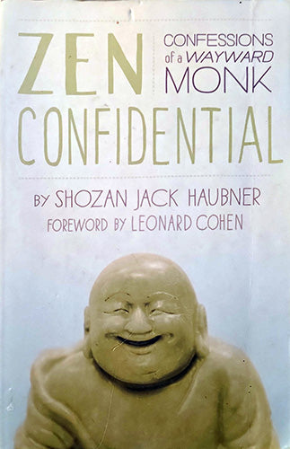 Book cover for 'Zen Confidential' by Shozan Jack Haubner, featuring a large smiling Buddha statue on a pale blue background with gold and purple text.