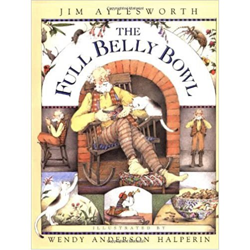 Full Belly Bowl Hardcover – Picture Book – rare and collectible book from Deb’s Rare Books