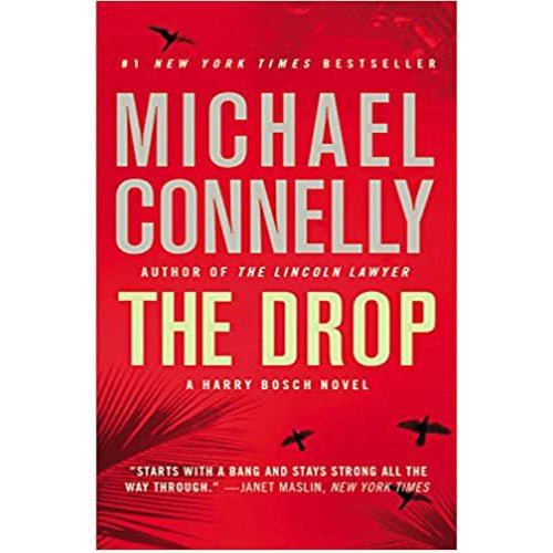 The Drop (A Harry Bosch Novel, 15) Hardcover – rare and collectible book from Deb’s Rare Books